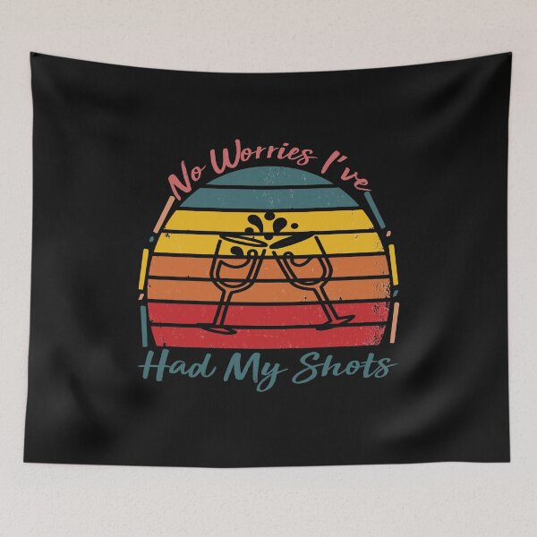 Item preview, No Worries I've Had My Shots - Vintage Retro Funny Quote Drink Wine Beer lover Men Women Boys Girls Kids  Birthday Gift designed and sold by ChanUus.