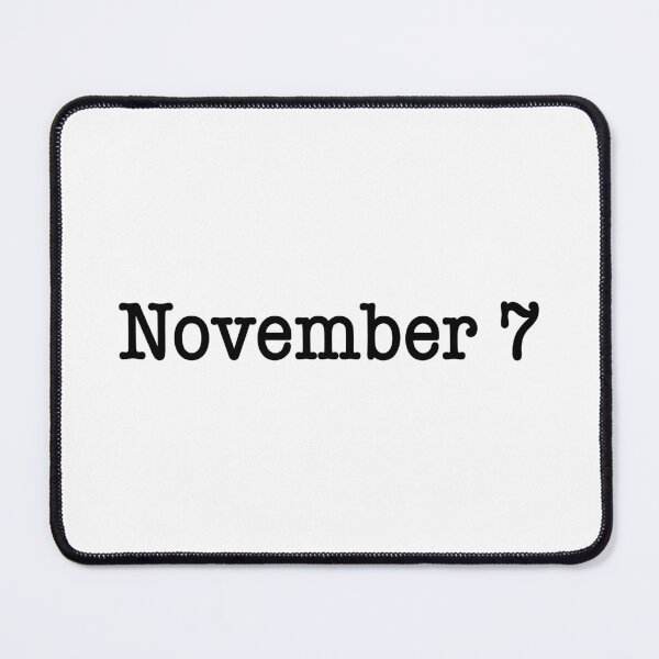 Item preview, November 7 designed and sold by ellebackup.
