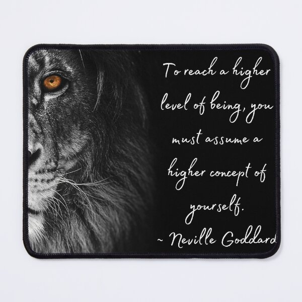 Item preview, Neville Goddard Quote, Higher Level of Being, Law of Assumption Quote, Lion Face designed and sold by MamaSweetea.