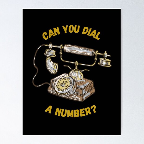 Item preview, Can you dial a number?  designed and sold by Dreamingnewfie.