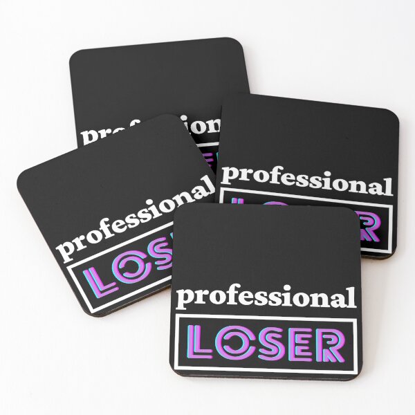 Item preview, Professional loser designed and sold by Cynical-Joe.