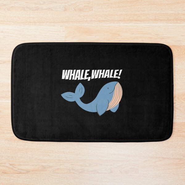 Item preview, Whale Whale! Funny Saying Pun of Well Well designed and sold by Housestore.
