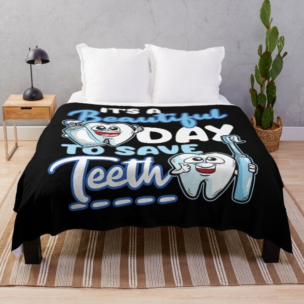 Item preview, It's a beautiful Day to Save Teeth designed and sold by Moonpie90.