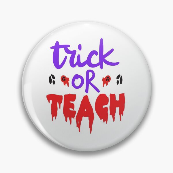Artikelvorschau, Trick or Teach Teacher Halloween Joke entworfen und verkauft von Moonpie90.