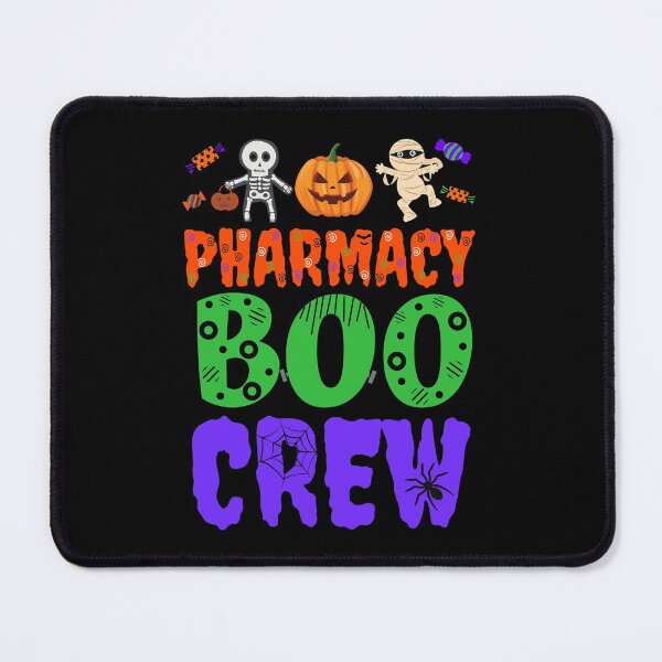 Item preview, pharmacy boo crew designed and sold by Hey-Nice-Shirt.