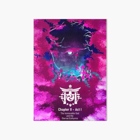 Genshin Chapter I - Act II. The Immovable God and the Eternal Euthymia Art Board Print