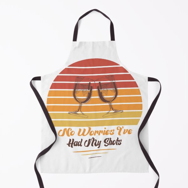 Item preview, No Worries I've Had My Shots - vintage retro Funny Quote Drink wine beer lover Men Women Boys Girls Kids Birthday Gift designed and sold by ChanUus.