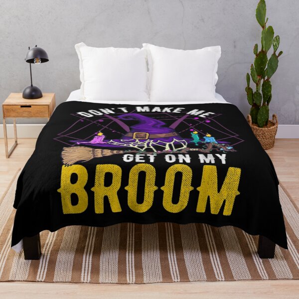 Item preview, Don't Make Me Get On My Broom  designed and sold by GarrickShop.