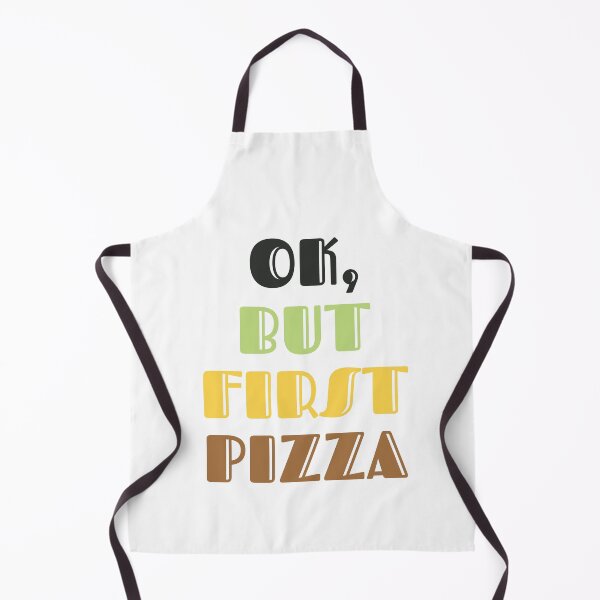 Item preview, OK But First Pizza designed and sold by Marouane TM.
