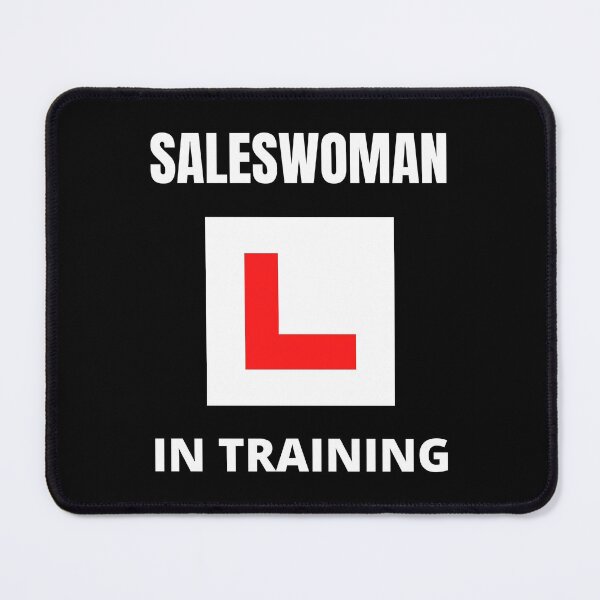 Item preview, Saleswoman in training designed and sold by fev-rocks.