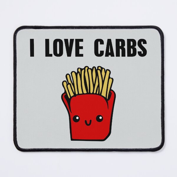 Item preview, I Love Carbs High Carb Diet French Fries designed and sold by Creekman Designs.