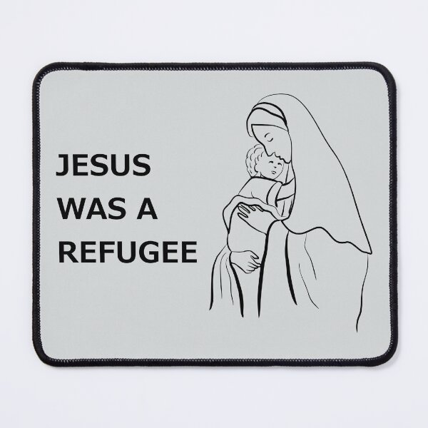 Item preview, Jesus Was A Refugee Pro Immigration DACA Anti Trump designed and sold by Creekman Designs.
