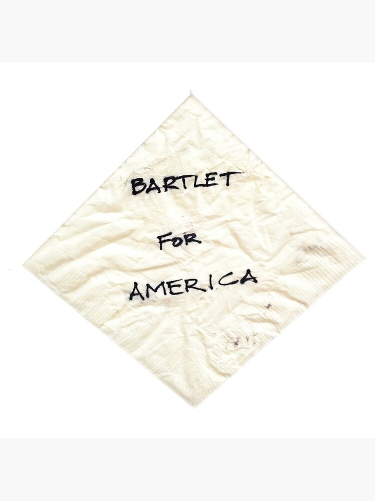 Bartlet for American Napkin by jessguida