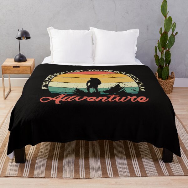 Item preview, If You Are Not Lost, You Are Not Much In An Adventure Retro Vintage Sunset Design designed and sold by Prince - Bestseller ★★★★★.