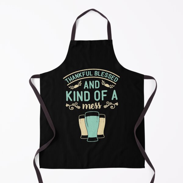 Item preview, Thankful Blessed And Kind Of A Mess | With Beer | Thankful Quotes designed and sold by DrawingBoard.