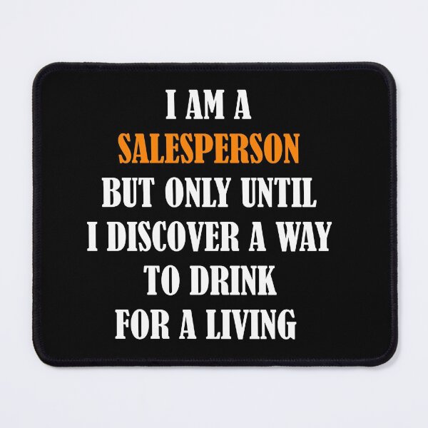 Item preview, Funny Salesperson Design For Salesman Saleswoman Sales designed and sold by Creekman Designs.