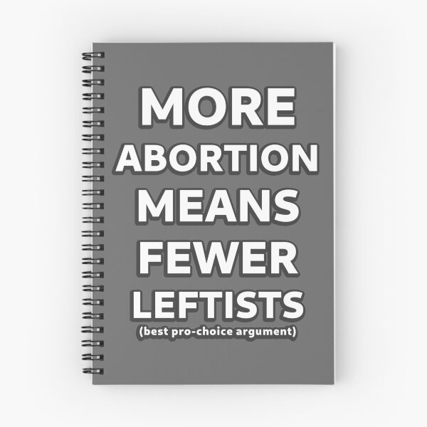 Item preview, More Abortion Means Fewer Leftists designed and sold by SolarCross.
