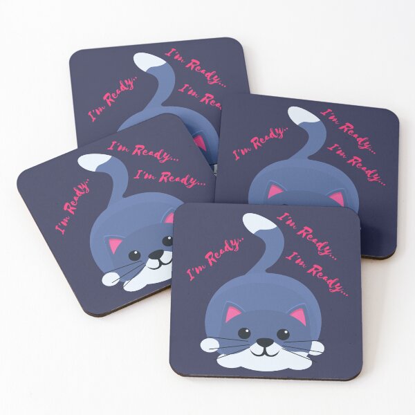 Item preview, I'm Ready, I'm Ready, I'm Ready designed and sold by PurrfectLuv.