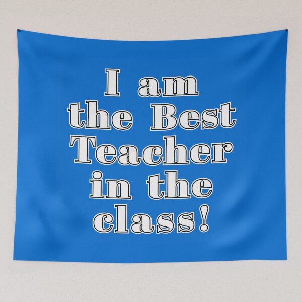 Item preview, Funny Phrase Slogan - Best Teacher in the Classroom - Education Quips designed and sold by Harlake.