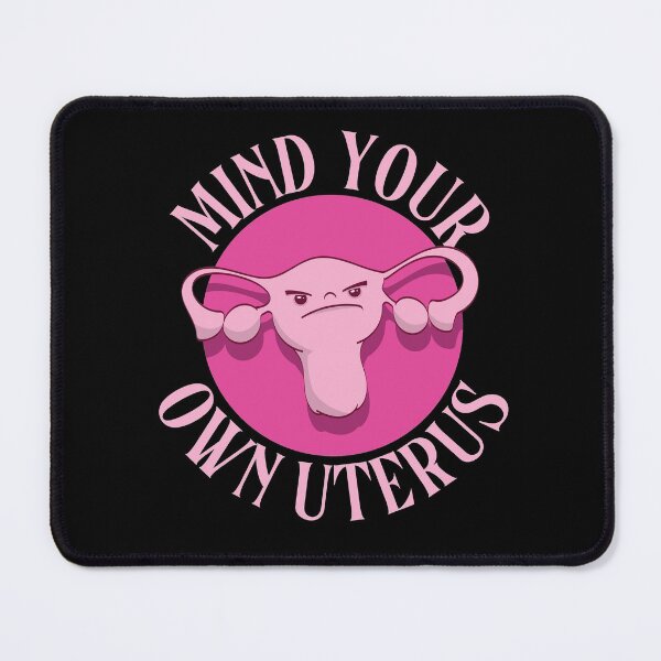 Item preview, Mind Your Own Uterus Pro Choice designed and sold by Huhnerdieb Apparel.