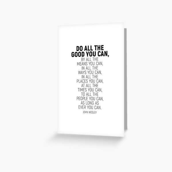 Item preview, Do All The Good You Can, By All The Means You Can, John Wesley Quote, Inspirational Quote designed and sold by aenaonartwork.