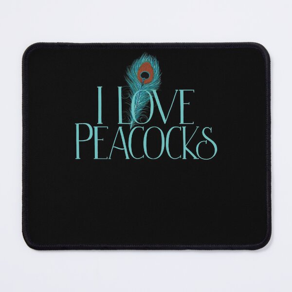 Item preview, I love peacocks designed and sold by FrictionMaxxing.