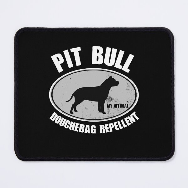 Item preview, Funny Pit Bull My Official Douchebag Repellent Gift designed and sold by Guarddogdrive.