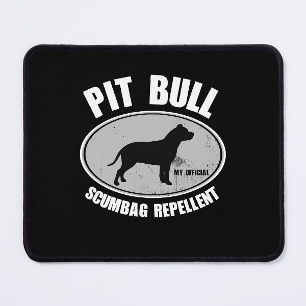 Item preview, Funny Pit Bull My Official Scumbag Repellent Gift designed and sold by Guarddogdrive.
