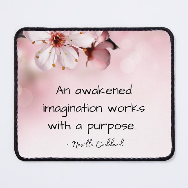 Item preview, Neville Goddard Quote, Awakened Imagination, Law of Assumption Quote designed and sold by MamaSweetea.