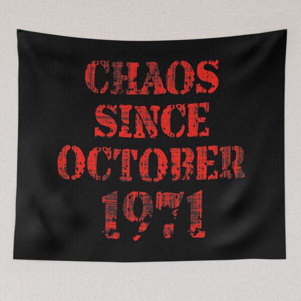 Item preview, 50 birthday Chaos since october 1971 designed and sold by Dubbra.