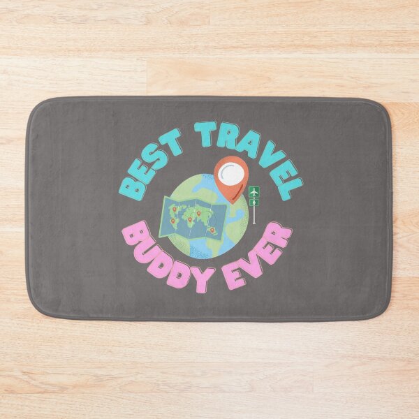 Item preview, Best Travel Buddy Ever  designed and sold by aubreyjacobs.