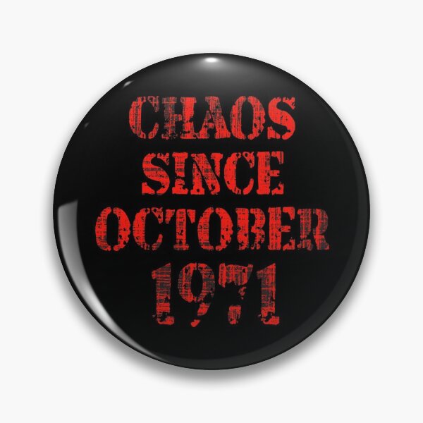 Item preview, 50 birthday Chaos since october 1971 designed and sold by Dubbra.