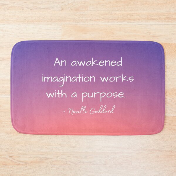 Item preview, Neville Goddard Quote, Awakened Imagination, Law of Assumption Quote designed and sold by MamaSweetea.