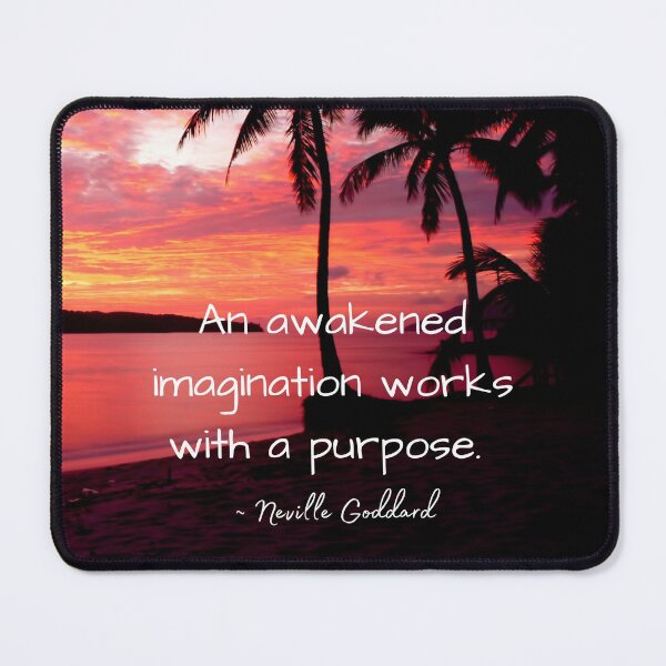 Item preview, Neville Goddard Quote, Awakened Imagination, Law of Assumption Quote designed and sold by MamaSweetea.