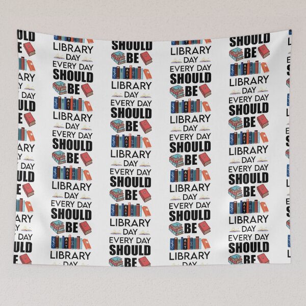 Item preview, Everyday Should Be Library Day-Reading Books Lover SK designed and sold by andregiftshopzz.