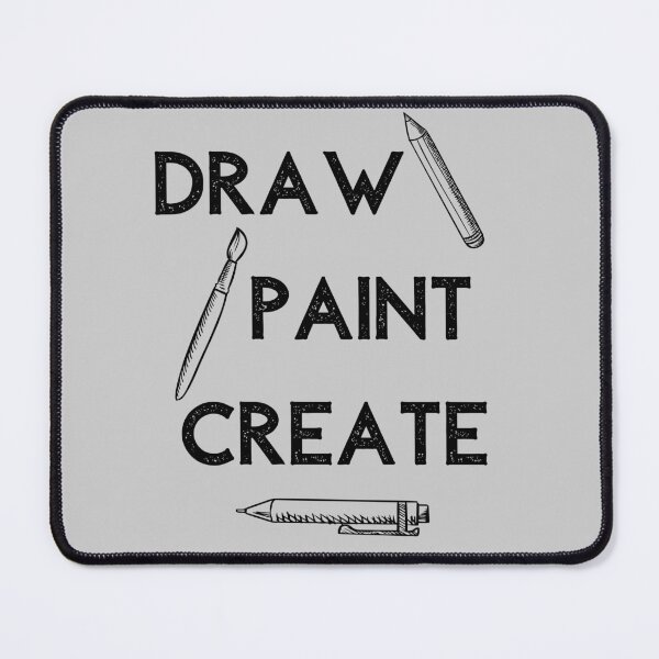 Item preview, Draw Paint Create , Artist , Artist Gift, Painter , Painter Gift, Art , Art Teacher, Artist, Painter designed and sold by salmamzr.