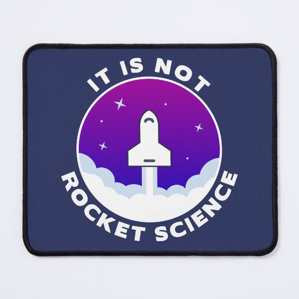 Item preview,  It Is Not Rocket Science designed and sold by TashaVector.