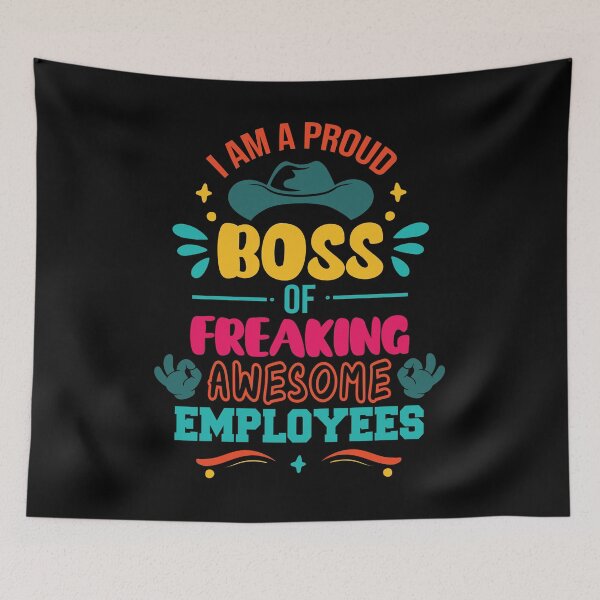 Item preview, I Am A Proud Boss Of Freaking Awesome Employees designed and sold by AmethystMurad.