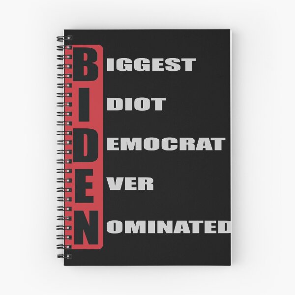 Item preview, Biggest Idiot Democrat Ever Nominated designed and sold by Photoque.