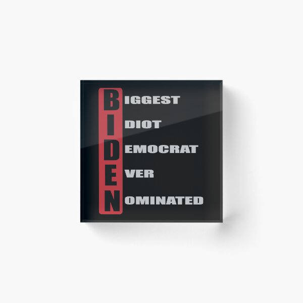 Item preview, Biggest Idiot Democrat Ever Nominated designed and sold by Photoque.