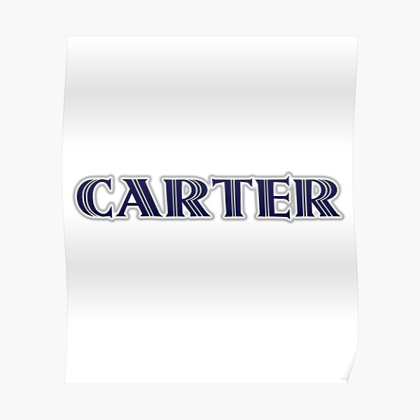 "CARTER Nametag for CARTER Roman Style in Blue" Poster for Sale by