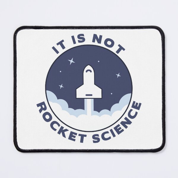 Item preview, It Is Not Rocket Science designed and sold by TashaVector.