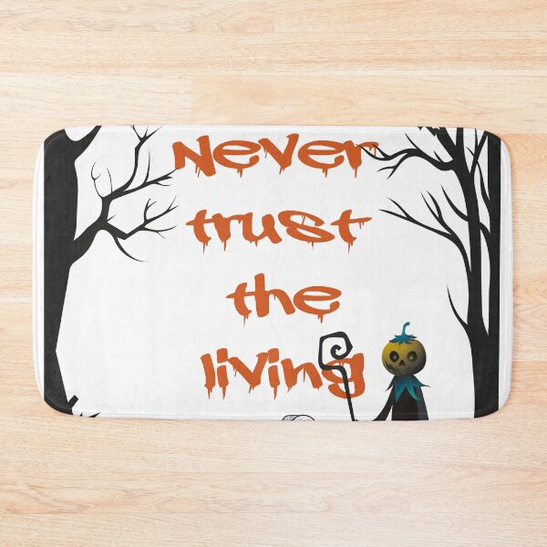 Item preview, Never trust the living designed and sold by misskholeta.