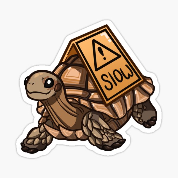 Item preview, Sulcata Slow Sign designed and sold by Katiefrog217.
