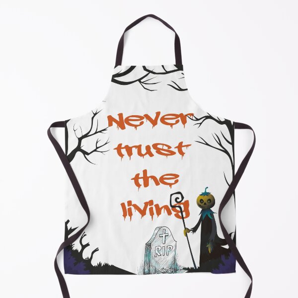 Item preview, Never trust the living designed and sold by misskholeta.