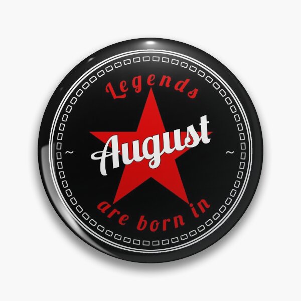 Item preview, Legends are born in August designed and sold by Ciprianos.