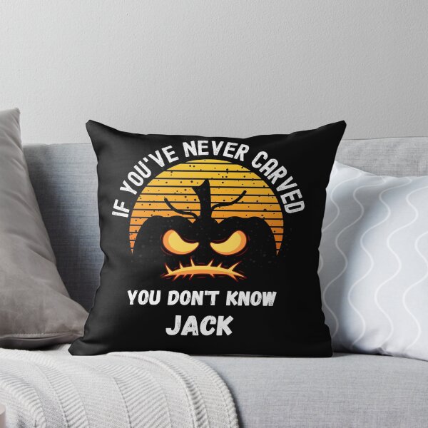 Item preview, Halloween, If You Have Never Carved a Pumpkin, You Don't Know Jack designed and sold by ShowMePride.
