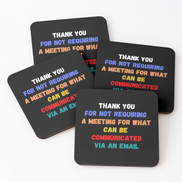 Item preview, Thank You For Not Making A Meeting And Sending An Email  designed and sold by MojaveTradePost.