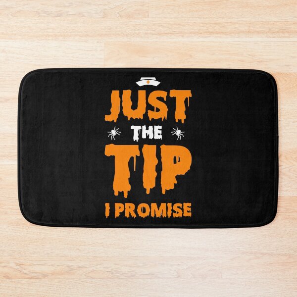 Item preview, Just The Tip I Promise designed and sold by AEGMEDIA.
