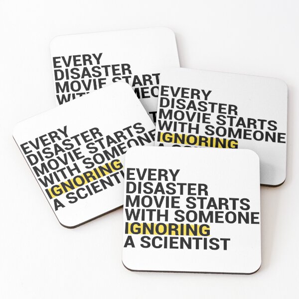 Item preview, Every Disaster Movie starts With Someone Ignoring Scientist designed and sold by tropical_dream.
